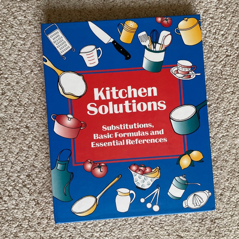 Kitchen Solutions Substitutions Basic Formulas and Essential References …